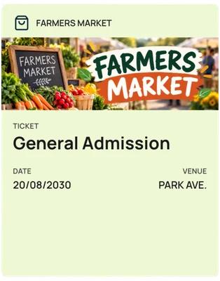 Farmers market general admission pass with a date and venue
